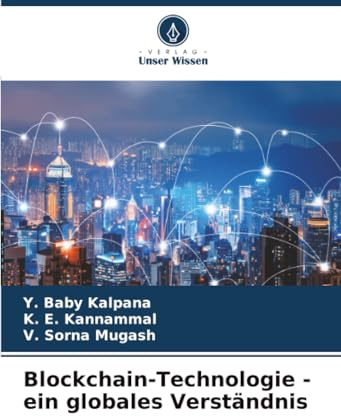 Blockchain-Technologie - ein globales Verständnis: DE