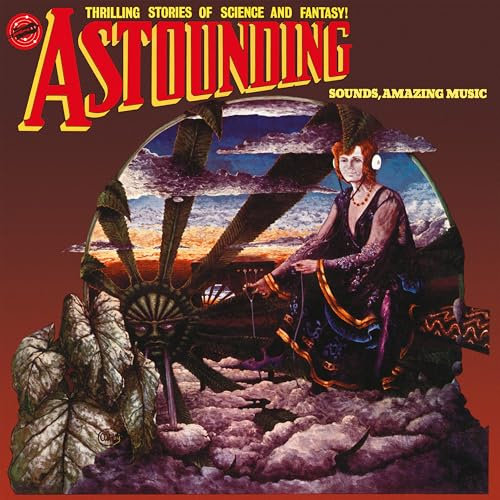 ASTOUNDING SOUNDS, AMAZING MUSIC Remastered Vinyl Edition