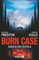 Burn Case: Geruch des Teufels: Special Agent Pendergasts 5. Fall (Ein Fall für Special Agent Pendergast, Band 5)