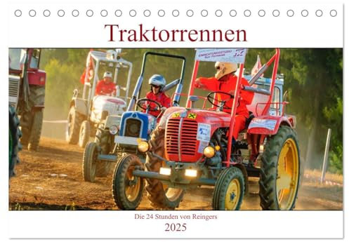 Traktorrennen - die 24 Stunden von Reingers (Tischkalender 2025 DIN A5 quer), CALVENDO Monatskalender