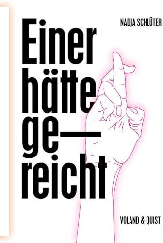 Einer hätte gereicht