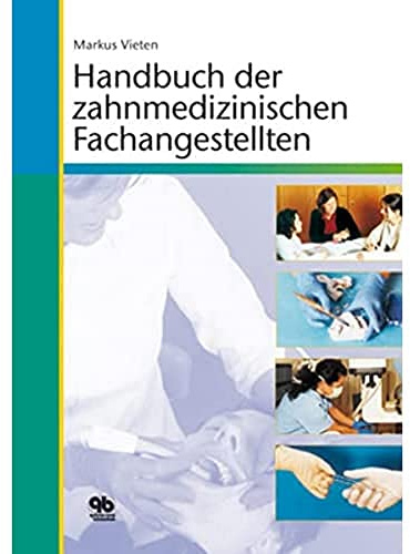 Handbuch der zahnmedizinischen Fachangestellten