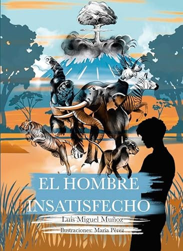 El hombre insatisfecho (Ágora, Band 49)