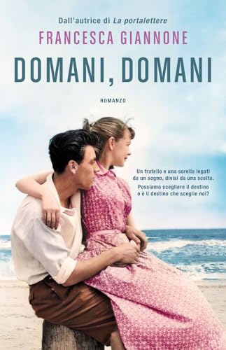 Domani, domani: romanzo (Tea. Superpocket)