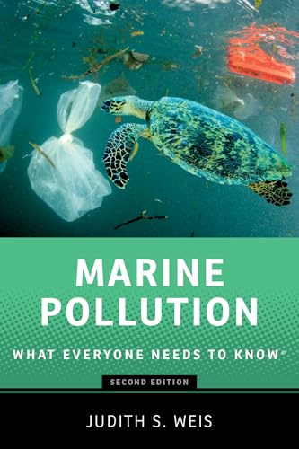 Marine Pollution: What Everyone Needs to Know®