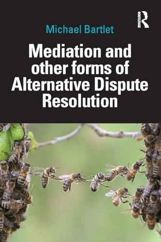 Mediation and other forms of Alternative Dispute Resolution