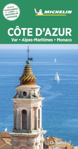Michelin Le Guide Vert Cote d' Azur, Monaco: Var, Alpes-Maritimes, Monaco (MICHELIN Grüne Reiseführer)