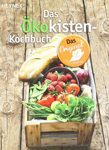 Das Ökokisten-Kochbuch: Das Original
