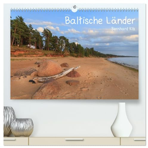 Baltische Länder (hochwertiger Premium Wandkalender 2026 DIN A2 quer), Kunstdruck in Hochglanz: Geheimnissvolles Baltikum (CALVENDO Orte)