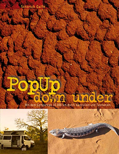 PopUp down under: Mit dem CamperVan 36.000 km durch Australien und Tasmanien