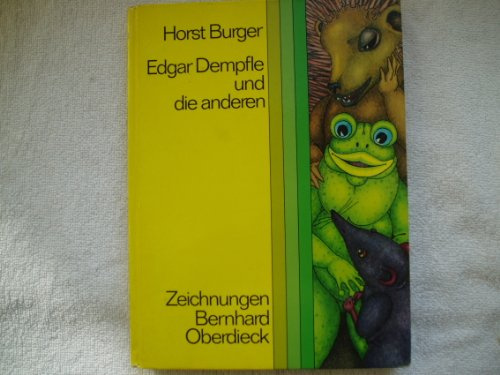 Edgar Dempfle und die anderen