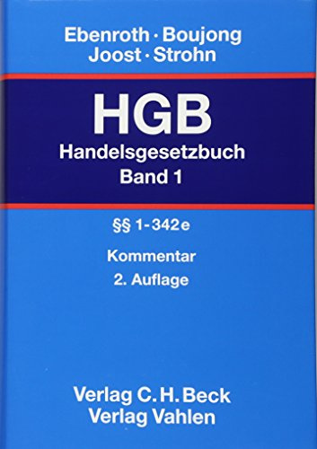 Handelsgesetzbuch: HGB: HGB Bd. 1: §§ 1-342e
