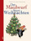 Der Maulwurf feiert Weihnachten: Aus der Sendung mit der Maus