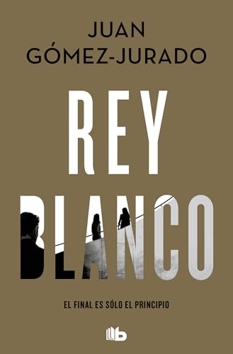 Rey blanco (Ficción, Band 3)