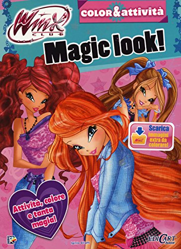 Magic look! Winx club. Ediz. illustrata. Con aggiornamento online. Con gadget