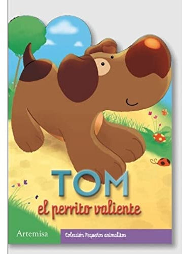 Tom El Perrito Valiente