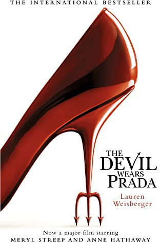 The Devil Wears Prada: DON’T MISS THE BRAND-NEW MOVIE, THE DEVIL WEARS PRADA 2, OUT NOW! (The Devil Wears Prada Series, Band 1)