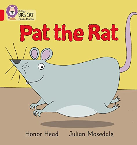 Pat the Rat: Band 02A/Red A (Collins Big Cat Phonics)