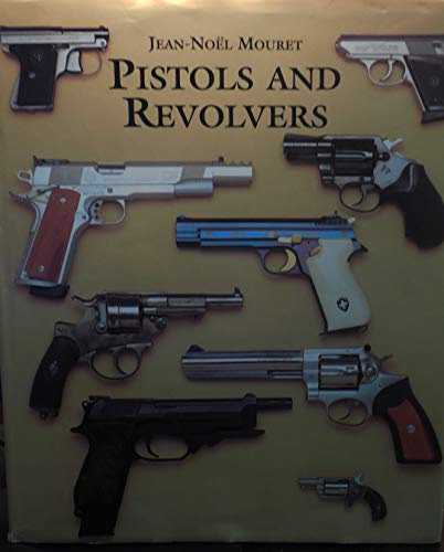 Pistols and revolvers