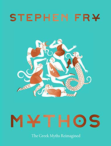 Mythos (Stephen Frys Greek Myths)