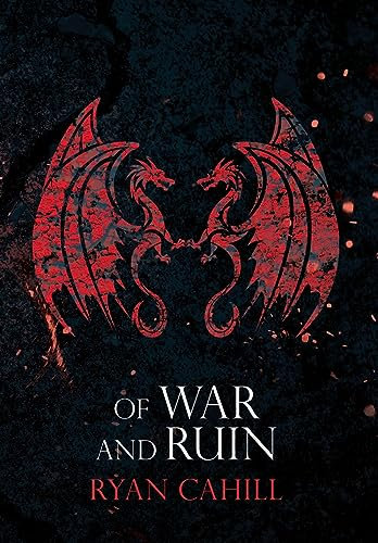Of War and Ruin (The Bound and the Broken, Band 3)