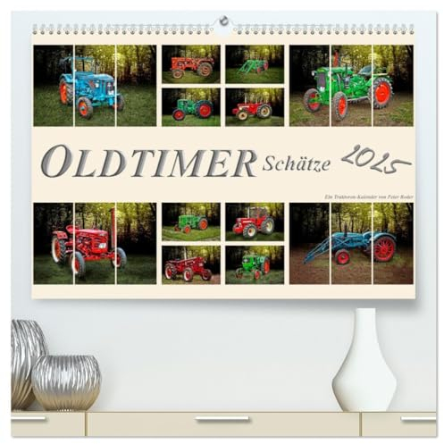 Oldtimer Schätze. Ein Traktoren-Kalender (hochwertiger Premium Wandkalender 2025 DIN A2 quer), Kunstdruck in Hochglanz