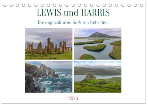 Lewis und Harris, die ungezähmten Äußeren Hebriden. (Tischkalender 2026 DIN A5 quer), CALVENDO Monatskalender: Die Äußeren Hebriden Lewis und Harris: ... das Sie nie vergessen werden. (CALVENDO Orte)