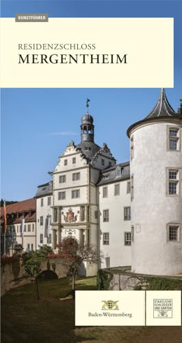 Residenzschloss Mergentheim – Kunstführer