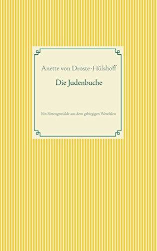 Die Judenbuche (Buchreihe Taschenbuch Literatur Klassiker)
