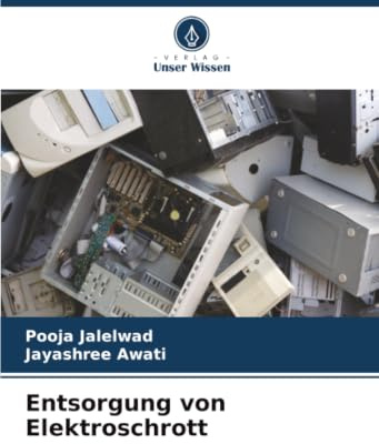 Entsorgung von Elektroschrott: DE