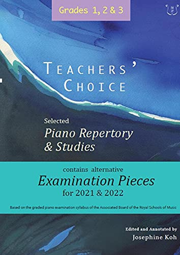 Teachers' Choice Exam Pieces 2021-22 Grades 1-3. Klavier Solo.