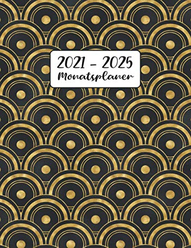Monatsplaner 2021-2025: Art déco schwarz und gold | 5 Jahre Kalender, Buchkalender | Terminplaner von Januar 2021 bis Dezember 2025