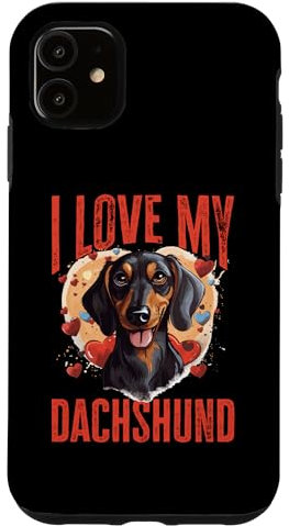 iPhone 11 Dachshund wiener sausage dog I Love my Dachshund Case