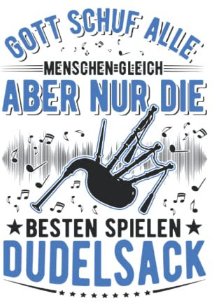 Dudelsack Notizbuch: Dudelsack Gott Dudelsackspieler / 6x9 Zoll / 120 karierte Seiten Seiten