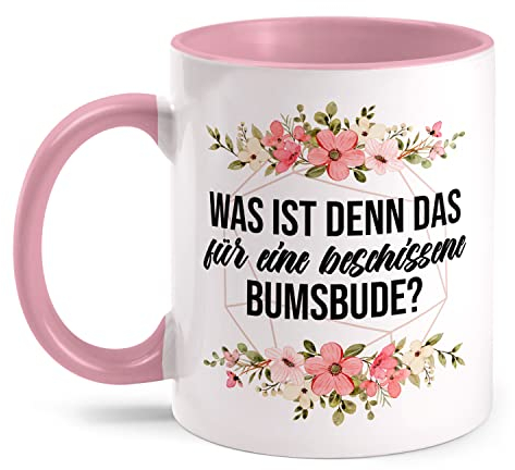 Fashionalarm Tasse was ist denn das für eine Bumsbude beidseitig Bedruckt mit lustigem Spruch & Blumen Motiv als Geschenk-Idee für Freunde, Rosa 330ml