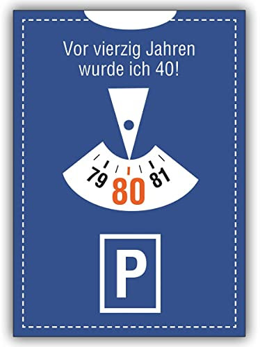 10 Geburtstagskarten: Lustige Einladungskarte zum 80. Geburtstag im Parkuhr Look: Vor vierzig Jahren. • im Set mit Umschlägen um Freunde und Familie einzuladen