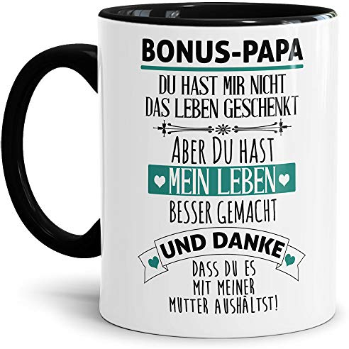 Tasse mit Spruch - Danke Bonus Papa - Kaffeetasse/Spruchtasse/Bester Stiefpapa/Geschenk Stiefvater - Innen & Henkel Schwarz
