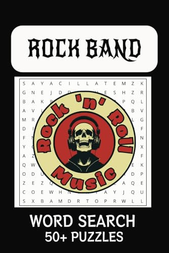Rock Band Word Search Puzzle Book: Word Searches with Easy to Read Print about Rock Bands, Rock and Roll, Music, and more | 6x9 inches, 110 pages | ... for Vacation, Holiday, Stocking Stuffer, Fun