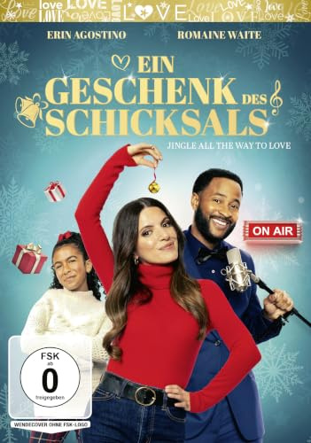 Ein Geschenk des Schicksals - Jingle All the Way to Love