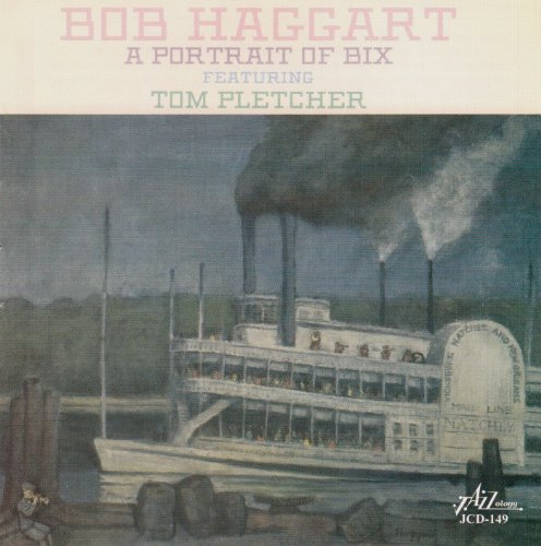 Portrait Of Bix Featuring Tom Pletcher