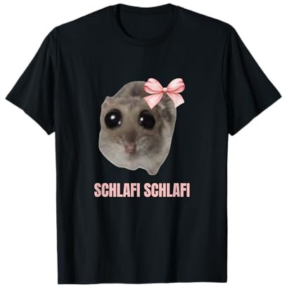 Sad Hamster Meme - Schlafi Schlafi T-Shirt