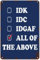Metall-Blechschild, Idk, Idgaf, Retro-Kunst-Blechschild, lustige Dekoration für Zuhause, Badezimmer, Küche, Garten, Männerhöhle, Dekoration, Garage, Hof, Kaffee, Wanddekoration, Metallposter,