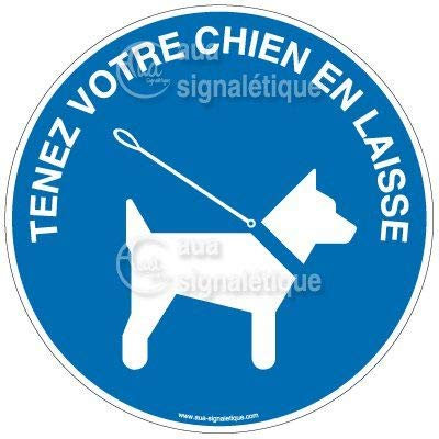 AUA SIGNALETIQUE - Panneau Tenez votre Chien en Laisse - Ø 200 mm, Vinyl adhésif