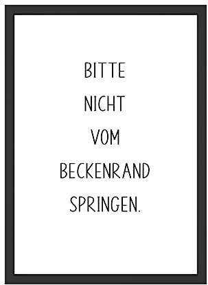 WBdesignz Bitte Nicht Vom Beckenrand Springen Wandbild - Vielseitige Dekoration und tolle Geschenkidee für Badezimmer und Badewannenliebhaber - Bad Bild Poster (ohne Rahmen)