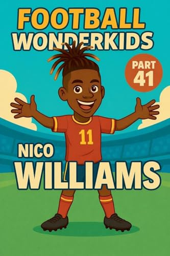 Football Wonderkids: Nico Williams
