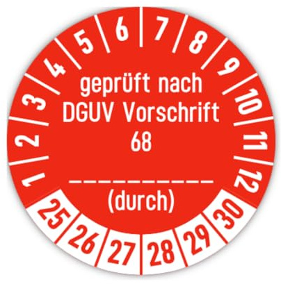 Aufkleber: ⌀ 30 mm, 15 Stück, rot, Mehrjahresprüfplakette, 2025, 2026, 2027, 2028, 2029, 2030, Hochleistungsfolie, Sprache: deutsch, Text: geprüft nach DGUV Vorschrift 68 (durch)