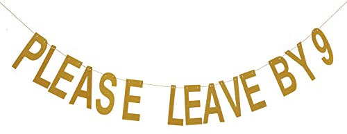 Please Leave by 9 Banner, Gold-Girlande, Glitzer, Dekoration für EVJF, Junggesellinnenabschied, Verlobung, Bridal Shower, Girls Party