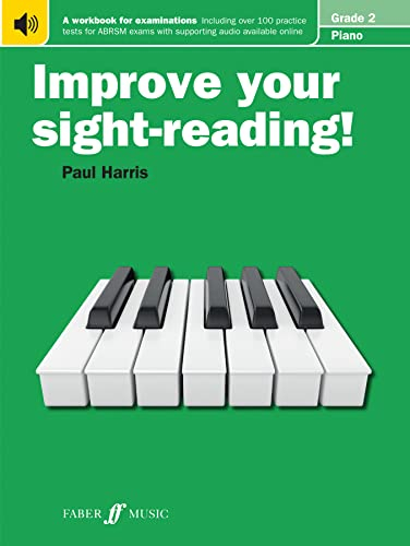 Improve your sight-reading! Piano Grade 2.Grade.2: A workbook for examinations