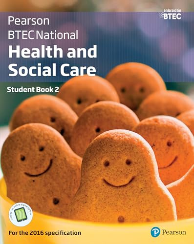 BTEC National Health and Social Care Student Book 2: For the 2016 specifications