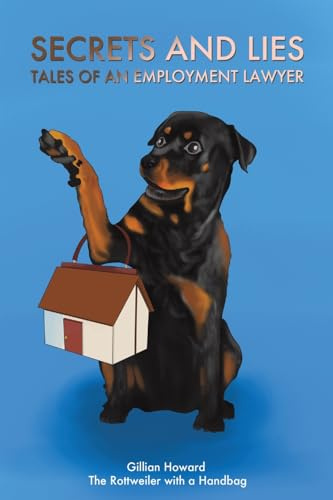 Secrets and Lies – Tales of an Employment Lawyer